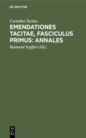 Emendationes Tacitae, Fasciculus Primus: Annales