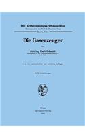 Die Gaserzeuger