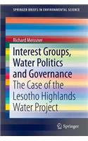Interest Groups, Water Politics and Governance