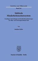 Sudtirols Minderheitenschutzsystem