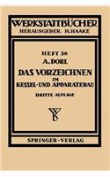 Das Vorzeichnen Im Kessel- Und Apparatebau