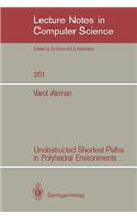 Unobstructed Shortest Paths in Polyhedral Environments