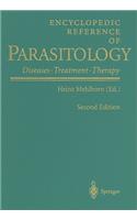 Encyclopedic Reference of Parasitology: Diseases, Treatment, Therapy