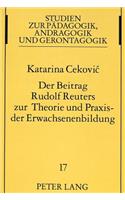Der Beitrag Rudolf Reuters Zur Theorie Und Praxis Der Erwachsenenbildung
