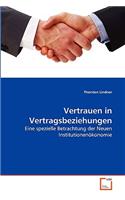 Vertrauen in Vertragsbeziehungen
