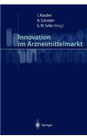 Innovation Im Arzneimittelmarkt