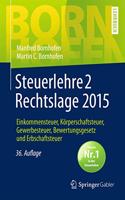 Steuerlehre 2 Rechtslage 2015