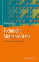 Technische Mechanik · Statik: Modul Einführung und Grundbegriffe