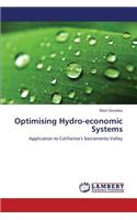 Optimising Hydro-economic Systems