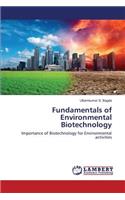 Fundamentals of Environmental Biotechnology