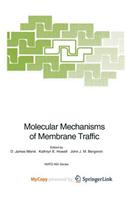 Molecular Mechanisms of Membrane Traffic