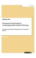 Prominente Testimonials als Gestaltungstechnik medialer Werbung