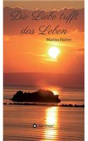Liebe trifft das Leben