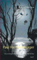 Paul Rix Geisterjäger