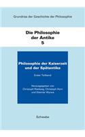 Grundriss Der Geschichte Der Philosophie. Begrundet Von Friedrich... / Die Philosophie Der Antike