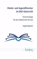 Kinder- Und Jugendliteratur Im Daf-Unterricht