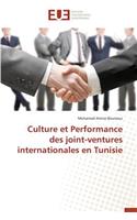 Culture Et Performance Des Joint-Ventures Internationales En Tunisie