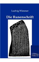 Die Runenschrift: (German)