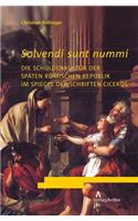 Solvendi Sunt Nummi
