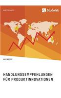 Handlungsempfehlungen für Produktinnovationen