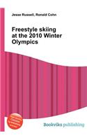 Freestyle Skiing at the 2010 Winter Olympics