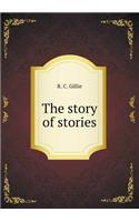 The Story of Stories