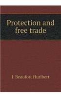 Protection and Free Trade