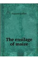 The Ensilage of Maize
