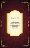 adjustment problems of Chinese graduate students in American Universities