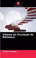 Sistema de Circulação da Biblioteca