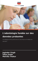 L'odontologie fondée sur des données probantes