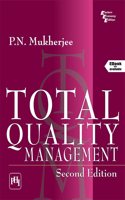 TOTAL QUALITY MANAGEMENT, SECOND EDITION
