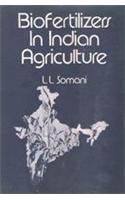 Biofertilizers in Indian Agriculture : An Annotated Bibliography (1906-84)