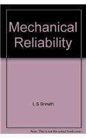 Mechanical Reliability
