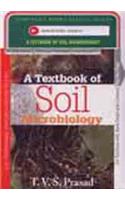 A Textbook of Soil Microbiology