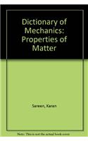 Dictionary of Mechanics: Properties of Matter