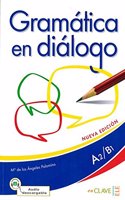 Gramatica en dialogo - Nueva edicion: Libro + audio descargable - Intermed