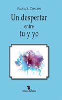 Un despertar entre tu y yo