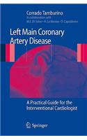 Left Main Coronary Artery Disease