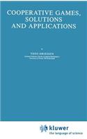 Cooperative Games, Solutions and Applications