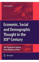 Economic, Social and Demographic Thought in the Xixth Century