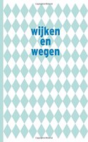 Wijken En Wegen