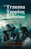 Trauma Tapping Technique