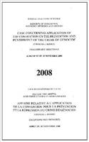 Case concerning application of the Convention on the Prevention and Punishment of the Crime of Genocide: (Reports of judgments, advisory opinions and orders, 2007)