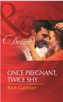 Once Pregnant, Twice Shy