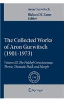 Collected Works of Aron Gurwitsch (1901-1973)