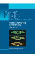 Protein Trafficking in Plant Cells