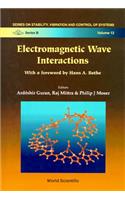 Electromagnetic Wave Interactions