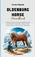 Oldenburg Horse Handbook