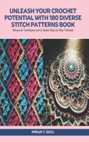 Unleash Your Crochet Potential with 180 Diverse Stitch Patterns Book